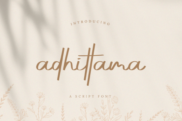 Adhittama: A Versatile Script Font for Engaging Campaigns