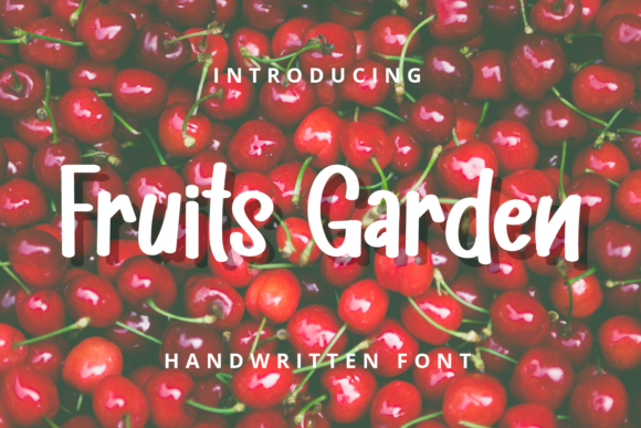 Discover Fruits Garden: A Handwritten Font for Editorial Elegance