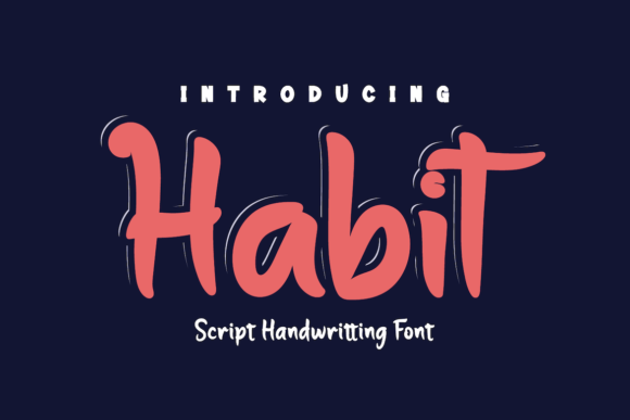 Discovering Habit: A Font for Chic and Trendy Design
