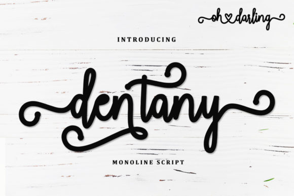 Transform Your Brand with Dentany: A Premium Script Font