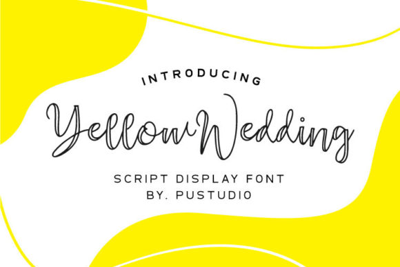 Yellow Wedding: A Font for Elegant Editorial Design
